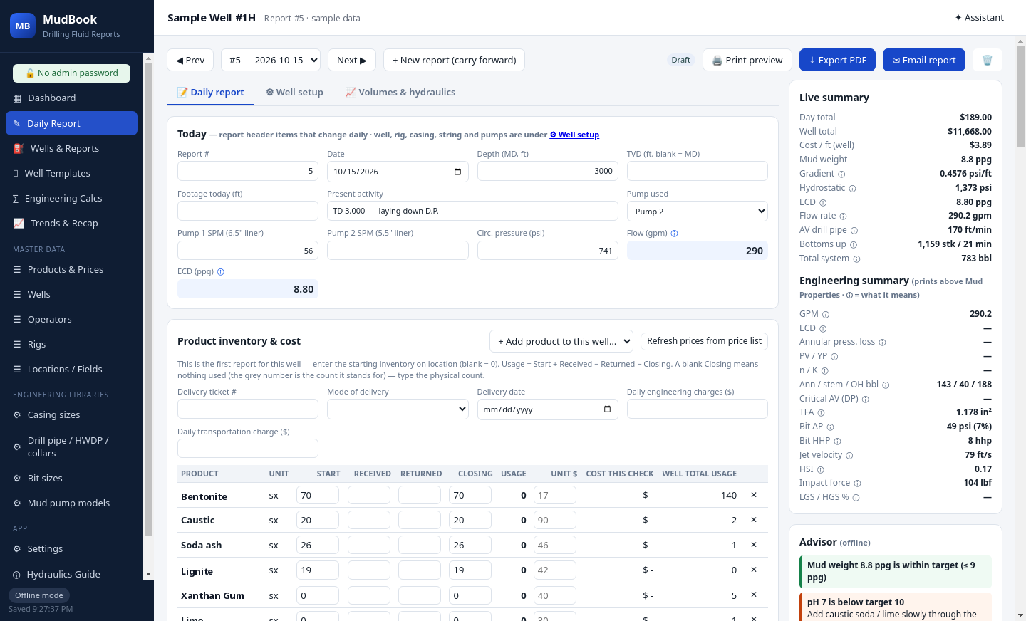 MudBook daily report screen with the Today strip, product inventory and cost table, and live engineering summary